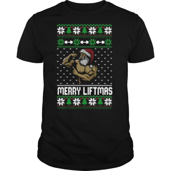 Merry Liftmas Christmas shirt