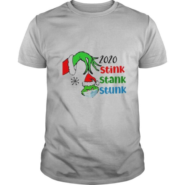 Merry christmas grinch wear mask 2020 stink stank stunk shirt