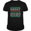 Merry quarantine christmas 2020 ugly xmas pajamas shirt