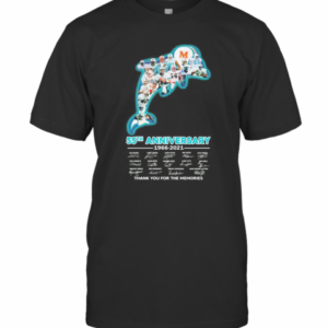 Miami Dolphins Logo 55Th Anniversary 1966 2021 Thank You For The Memories Signatures T-Shirt