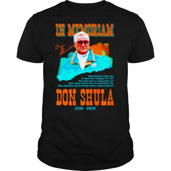 Miami Dolphins in memoriam Don Shula 1930 2020 signature shirt