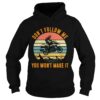 Motocross dont follow me you wont make it vintage retro shirt