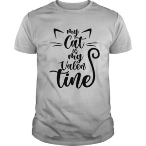 My Cat Is My Valentine shirt