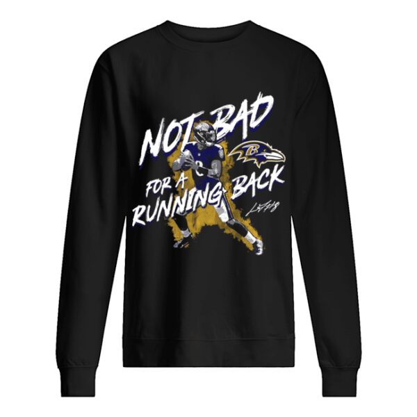 NFL Lamar Jackson Baltimore Ravens Not Bad For A Running Back Signature shirt