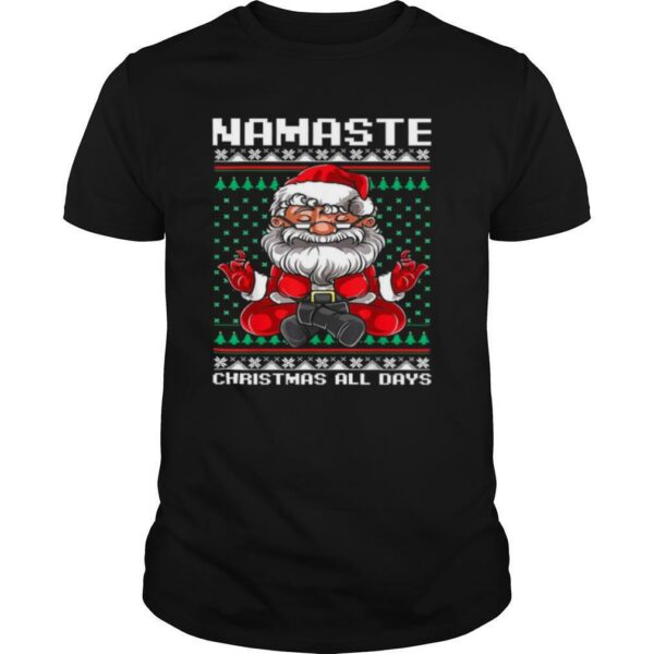 Namaste Christmas All Days shirt