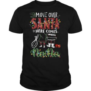 Nana Move Over Santa Gift For You For Family Ugly Christmas shirt
