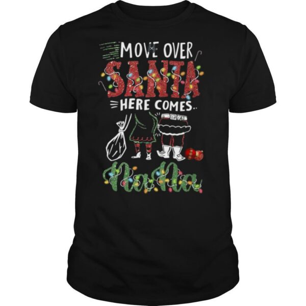 Nana Move Over Santa Gift For You For Family Ugly Christmas shirt