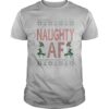 Naughty AF Ugly Christmas shirt