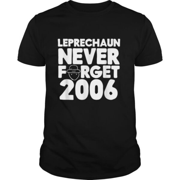 Never Forget Amateur Leprechaun Sketch St. Patrick’s Day T Shirt