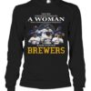 Never Underestimate A Woman Who Understands Baseball And Loves Brewers T-Shirt