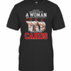 Never Underestimate A Woman Who Understands Baseball And Loves Cards T-Shirt