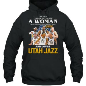 Never Underestimate A Woman Who Understands Basketball And Loves Utah Jazz Shirt 3