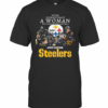 Never Underestimate A Woman Who Understands Football And Loves Pittsburgh Steelers T-Shirt