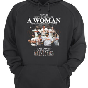 Never underestimate a woman who understands baseball and loves Giants Shirt 2 Never underestimate a woman who understands baseball and loves Giants Shirt 3