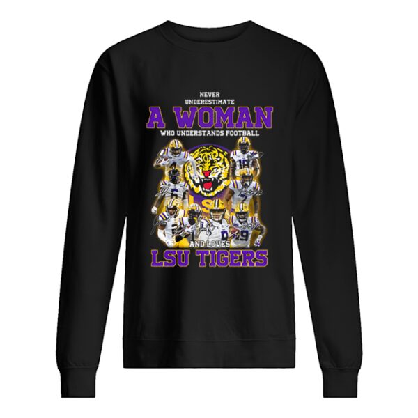 Never underestimate a woman who understands football LSU Tigers shirt