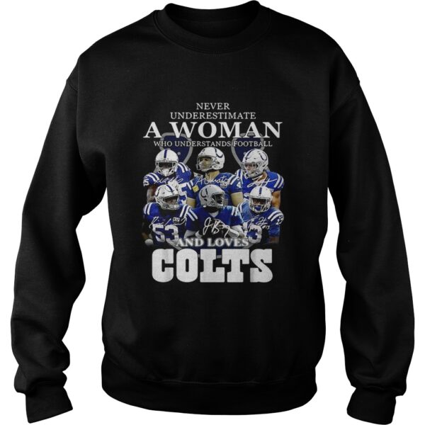 Never underestimate a woman who understands football and loves Colts shirt