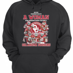 Never underestimate a woman who understands football and loves Oklahoma Sooners signatures shirt 3
