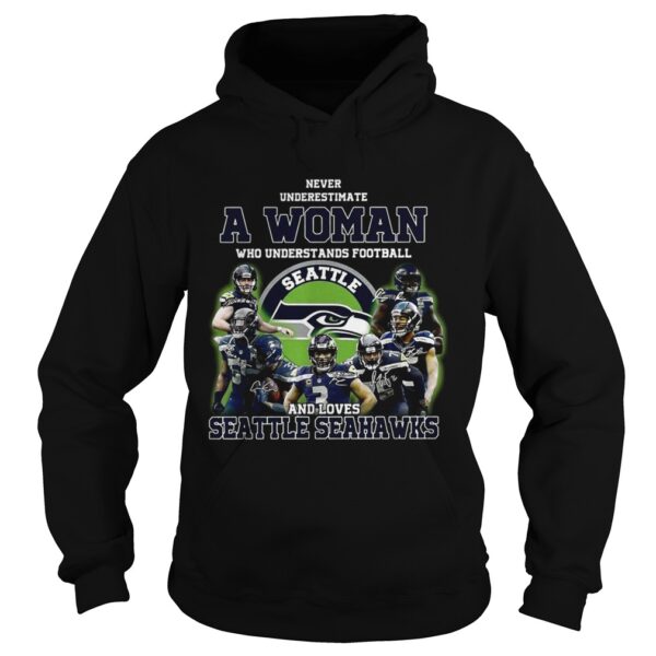 Never underestimate a woman who understands football and loves Seattle Seahawks shirt