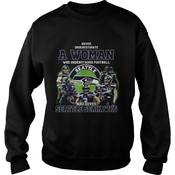 Never underestimate a woman who understands football and loves Seattle Seahawks shirt