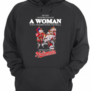 Never underestimate a woman who understands football and loves Washington Nationals shirt 3
