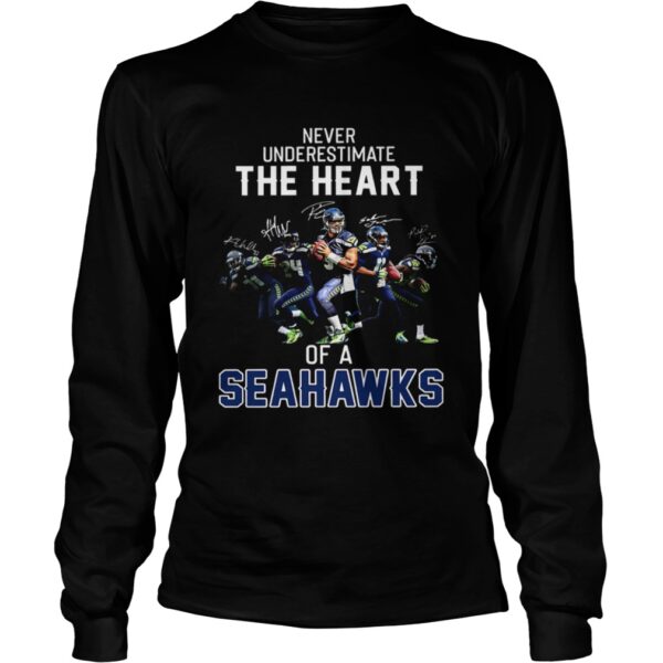 Never underestimate the heart of a Seahawks shirt