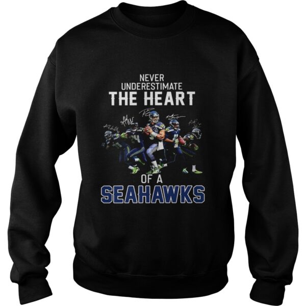 Never underestimate the heart of a Seahawks shirt