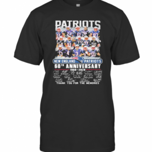 New England Patriots 60Th Anniversary 1960 2020 Thank For The Memories Signatures T-Shirt