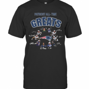 New England Patriots All Time Greats Signatures T-Shirt