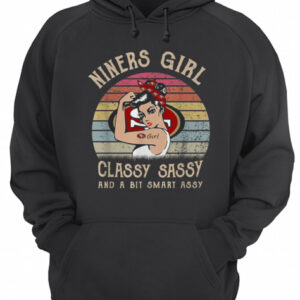 Niners girl classy sassy and a bit smart assy vintage shirt 2 Niners girl classy sassy and a bit smart assy vintage shirt 3