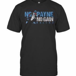 No Payne No Gain Dallas Renegades Xfl 2020 T-Shirt