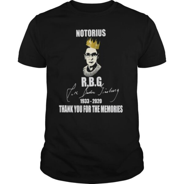 Notorius R.b.g 1933 2020 Thank You For The Memories shirt