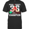 Novak Djokovic 36 Internazionali Bnl D’Italia 2020 Champion Signature T-Shirt