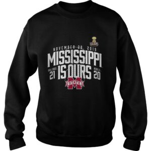November 28 2019 Mississippi Is Ours Mississippi State Bulldogs vs Ole Miss Rebels 2019 Football S 2 November 28 2019 Mississippi Is Ours Mississippi State Bulldogs vs Ole Miss Rebels 2019 Football S 3