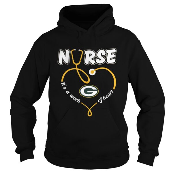 Nurse Love Green Bay Packers its a work of heart shirt