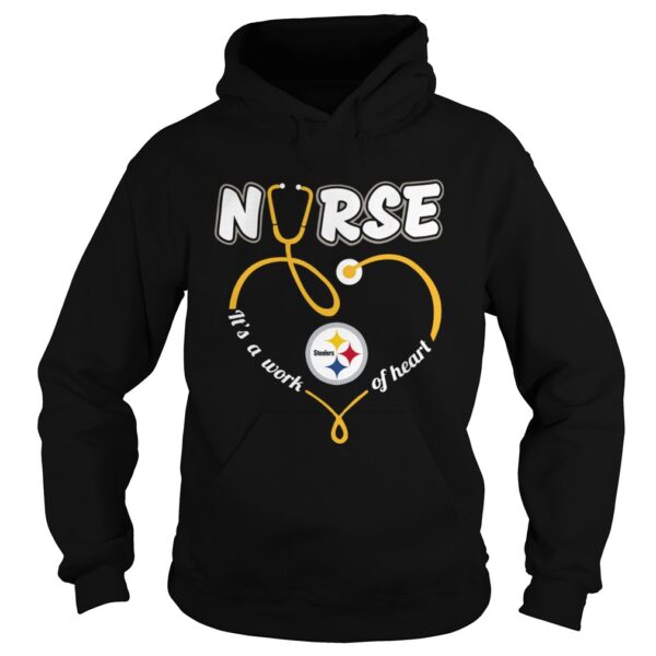 Nurse Love Steelers its a work of heart shirt