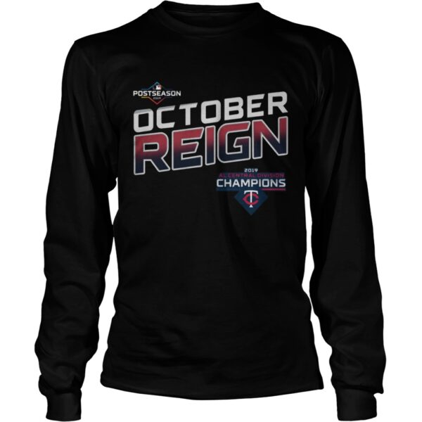 October Reign Minnesota Twins Champions 2019 Shirt