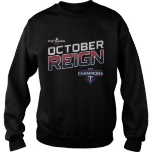 October Reign Minnesota Twins Champions 2019 Shirt 3