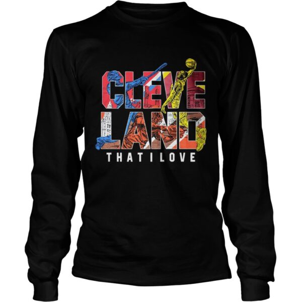 Official Cleveland That I love Shirt