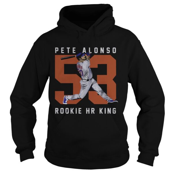 Official Pete Alonso Rookie Hr King shirt