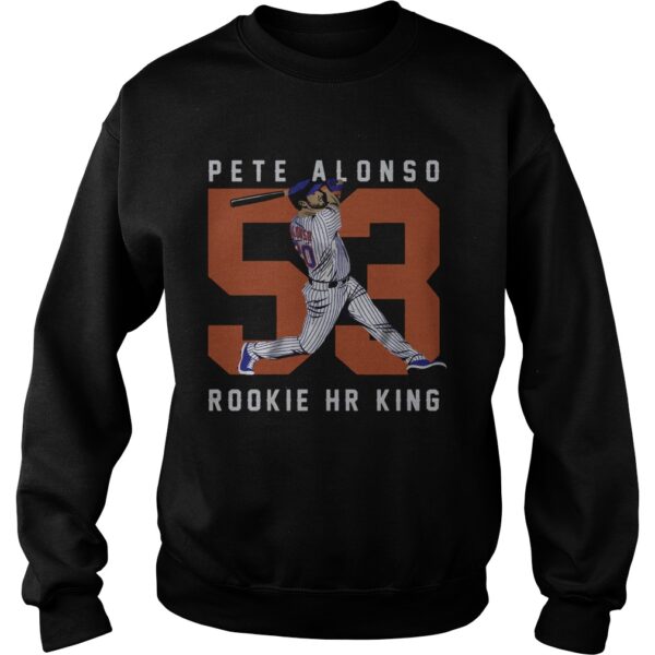 Official Pete Alonso Rookie Hr King shirt