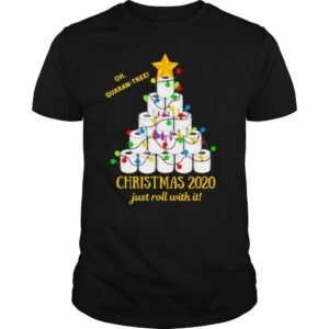 Oh quaran tree Christmas 2020 just roll with it toilet paper tree shirt