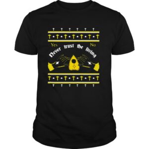 Ouija Never Trust The Living Yes No Christmas shirt