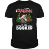 Owl My Christmas Is All Booked shirt
