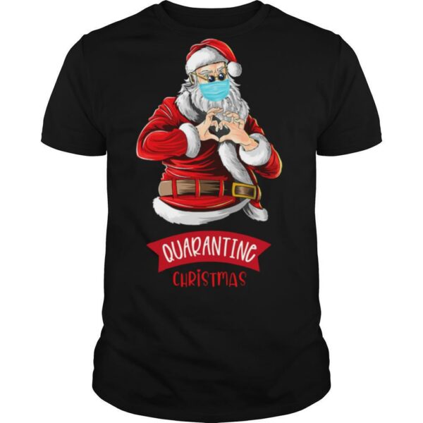 Peace Love Quarantine Christmas Santa Face Mask Xmas shirt