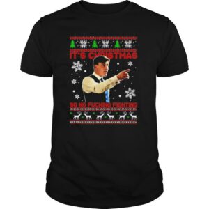 Peaky Blinders Thomas Shelby its Christmas so no fucking fighting ugly shirt