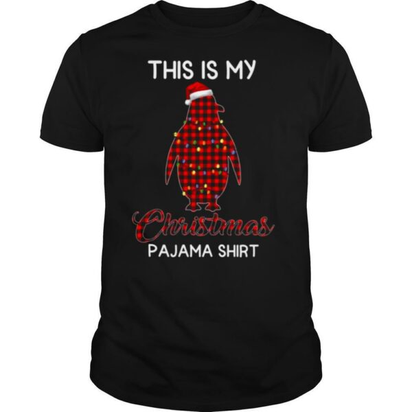 Penguin Santa This Is My Christmas Pajama shirt