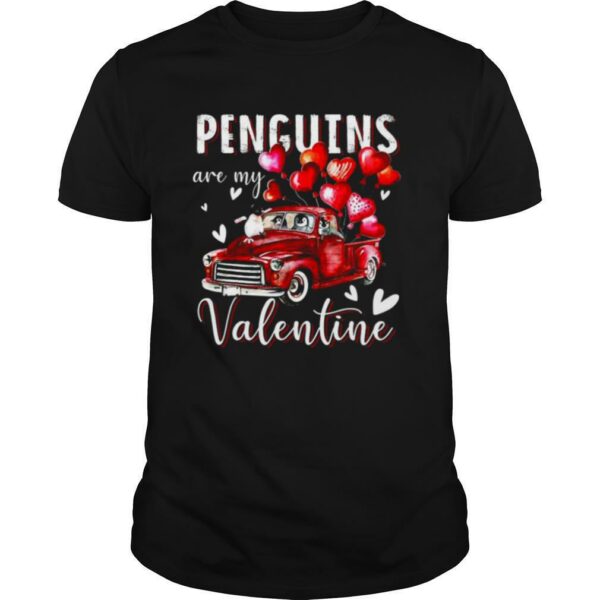 Penguins Truck Driver Are My Valentine 2021 shirt