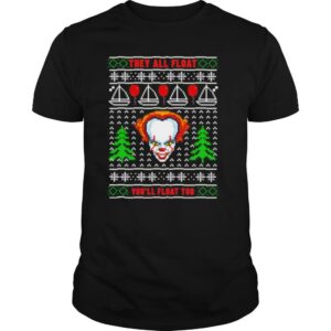 Pennywise they all float you’ll float too ugly Christmas shirt
