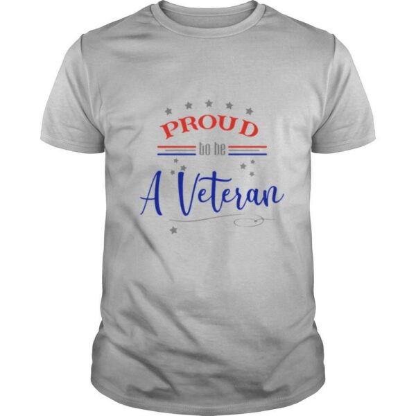 Proud To Be A Veteran 2021 shirt