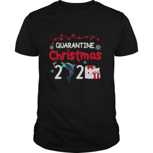 Quarantine Christmas dolphin Mask Toilet Paper 2020 shirt